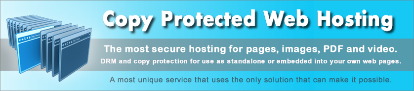 Copy protected web hosting for PDF and video